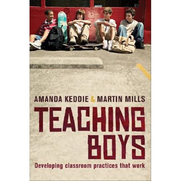 Pre-Owned Teaching Boys: Developing Classroom Practices That Work (Paperback)
