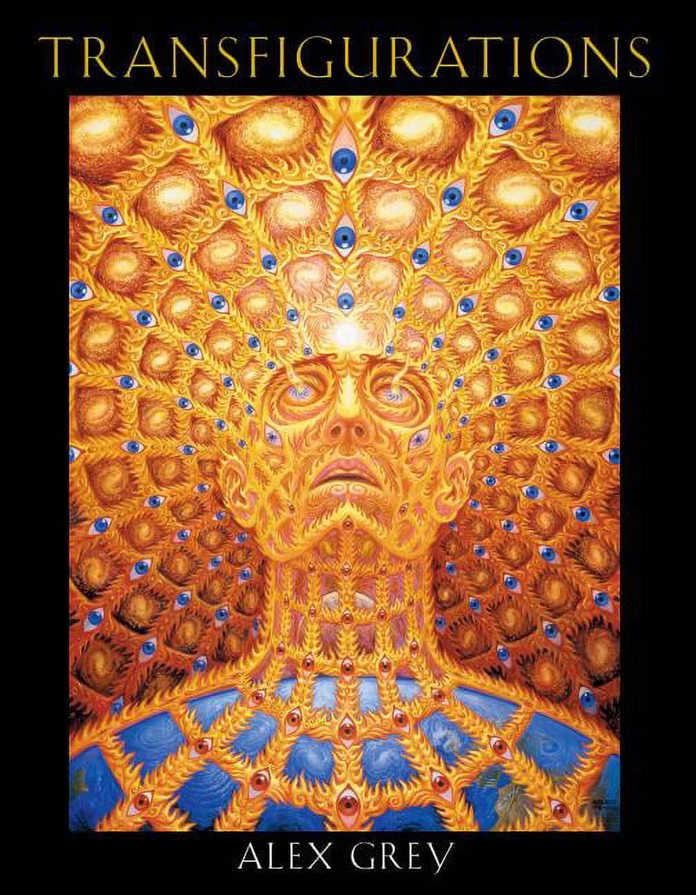 アレックス・グレイ 画集「Sacred Mirrors 聖なる鏡」ハードカバー版 Sacred Mirrors : The Visionary Art of Alex Grey (Hardcover