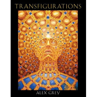 Sacred Mirrors: The Visionary Art of Alex Grey, (Hardcover