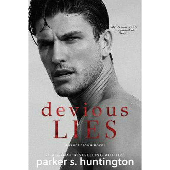 Pre-Owned Devious Lies: A Standalone Enemies-to-Lovers Romance (Cruel Crown) (Paperback) 1950209199 9781950209194