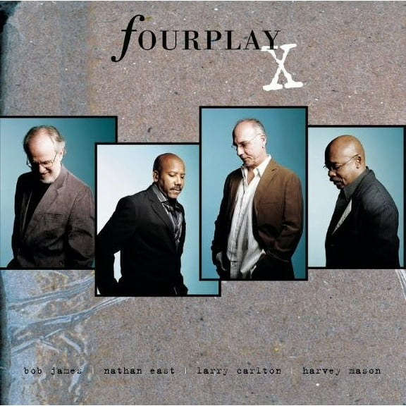 Fourplay - X - Music & Performance - CD