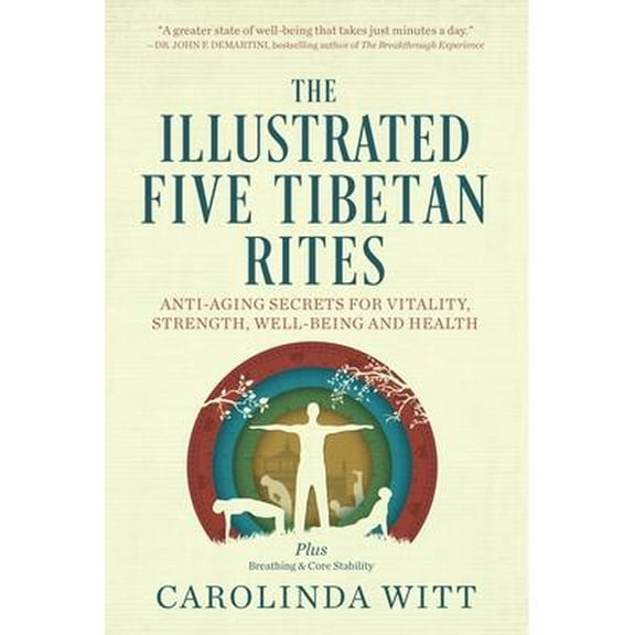 The Illustrated Five Tibetan Rites (Paperback)