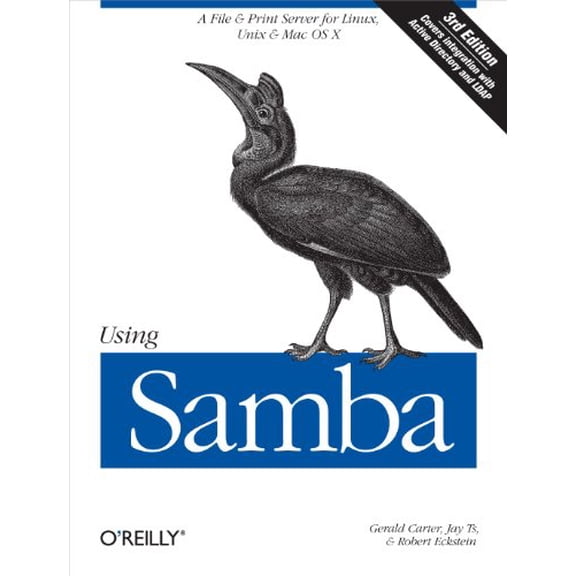 Pre-Owned Using Samba: A File and Print Server for Linux, Unix & Mac OS X, 3rd Edition, 9780596007690, 0596007698, Paperback, 3 edition