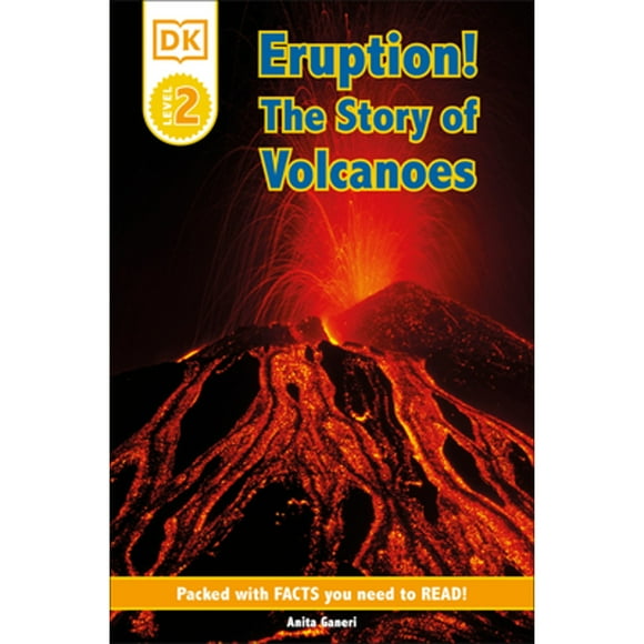 Pre-Owned DK Readers L2: Eruption!: The Story of Volcanoes (Paperback 9781465435798) by Anita Ganeri