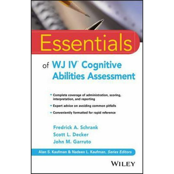 Pre-Owned Essentials of WJ IV Cognitive Abilities Assessment (Paperback) 1119163366 9781119163367