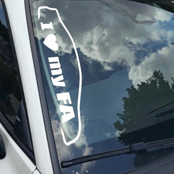 I Love my FA Vinyl Decal Sticker Bumper Window UV & Water Resistance Banner 21" perfect fit for windshield Low life