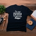 thumbnail image 4 of TotallyTorn I Am Not Bossy I Am Aggressively Helpful Novelty Sarcastic Funny Mens Graphic T Shirts, 4 of 5