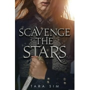 Scavenge the Stars: Scavenge the Stars (Series #1) (Paperback)