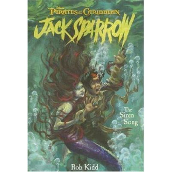 Pre-Owned The Siren Song (Pirates of the Caribbean: Jack Sparrow #2) (Paperback) 1423100190 9781423100195