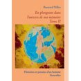 thumbnail image 2 of En Plongeant Dans L'Univers de Ma Mmoire - Tome II, 2 of 2