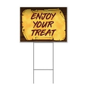 Enjoy Your Treat Scroll (18" X 24") Yard Sign, Includes Metal Step Stake
