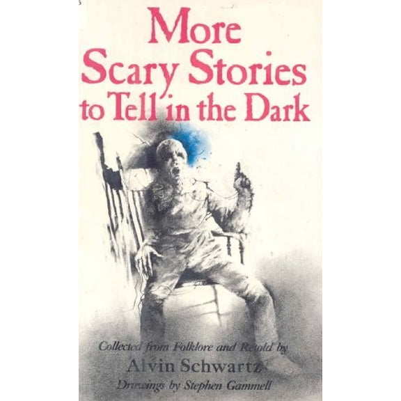 Pre-Owned More Scary Stories to Tell in the Dark (Hardcover) 0397320817 9780397320813