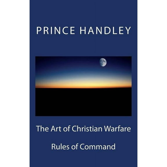 Missions: The Art of Christian Warfare (Paperback)