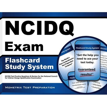 Ncidq Exam Flashcard Study System Ncidq Test Practice Questions Review For The National Council For Interior Design Qualification Examination