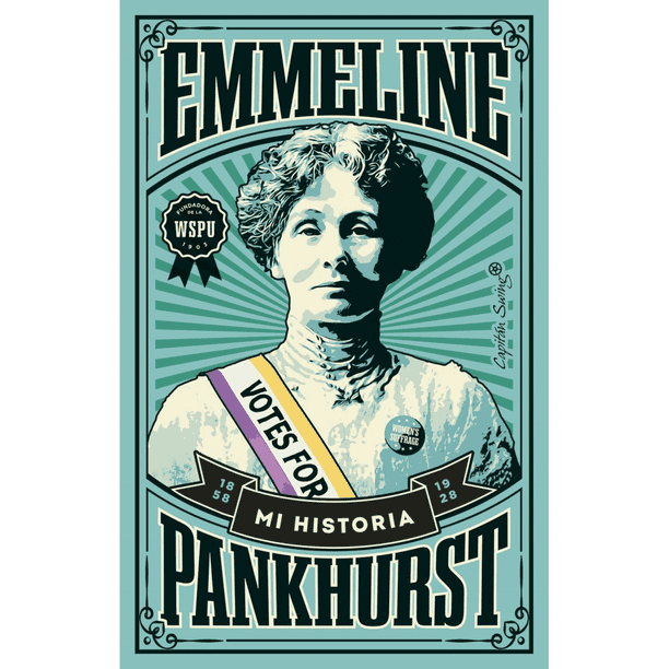 Libro Mi Historia Tapa Blanda, Autor Emmeline Pankhurst, Editorial Capitan Swing Libros