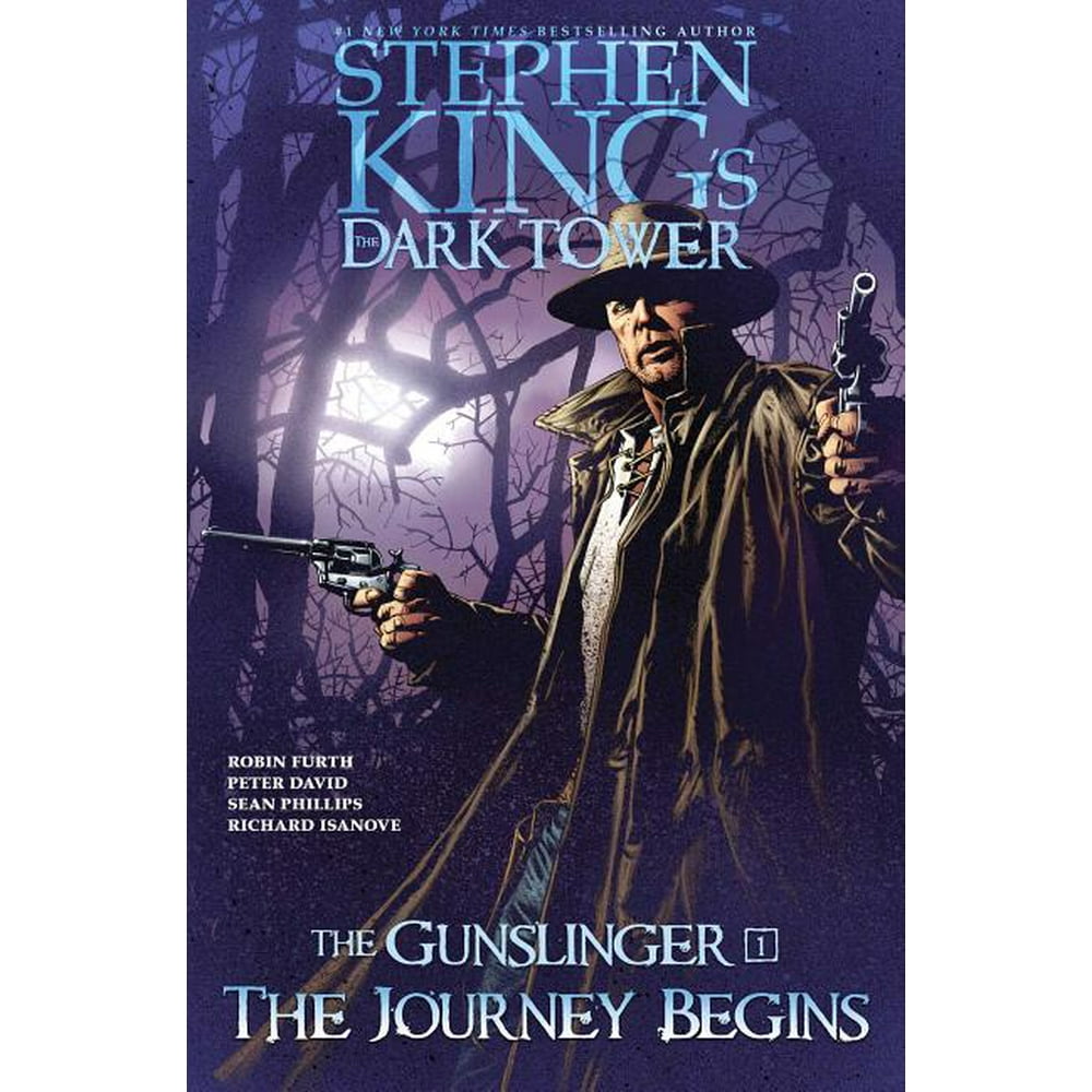 Stephen King's the Dark Tower The Gunslinger The Journey Begins, Volume 1 (Series 1 Stephen King's the Dark Tower The Gunslinger The Journey Begins, Volume 1 (Series 1