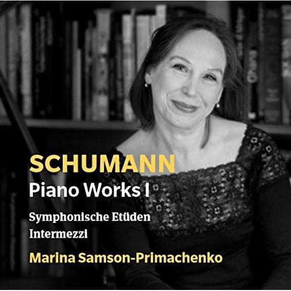 Schumann / Primachenko - Piano Works 1 - Music & Performance - CD