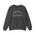 thumbnail image 4 of Favorite Daughter Sweatshirt for Women – Funny Family Gift Crewneck, Cozy Fall Winter Crewneck, Mother’s Day Birthday Gift, Casual Graphic Top, 4 of 6