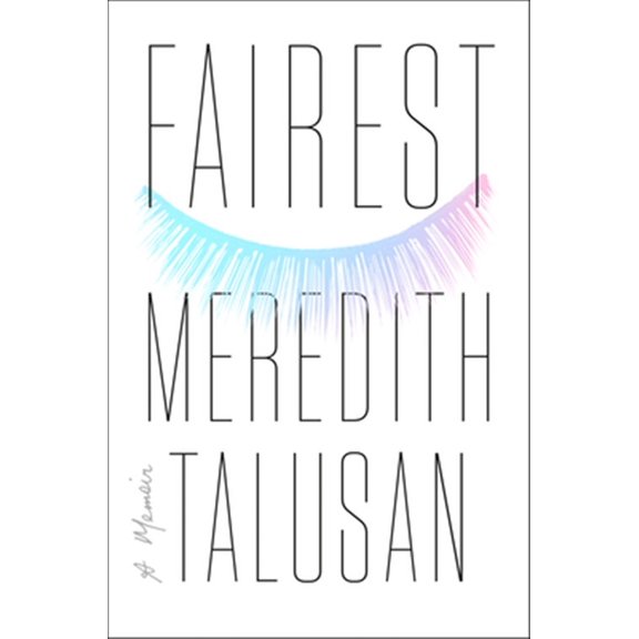 Pre-Owned Fairest: A Memoir (Hardcover)