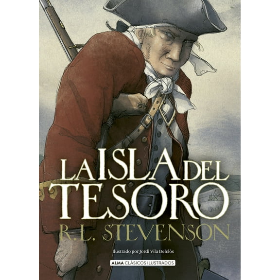 ClÃ¡sicos Ilustrados La Isla del Tesoro, (Hardcover)