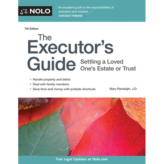 Pre-Owned The Executor's Guide: Settling a Loved One's Estate or Trust (Paperback) 1413322298 9781413322293