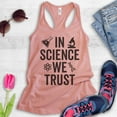 thumbnail image 2 of In Science We Trust Tank Top, Ladies Racerback Tank Top, Science Tank, Scientist Tank, STEM Tank, Desert Pink, X-Large, 2 of 3