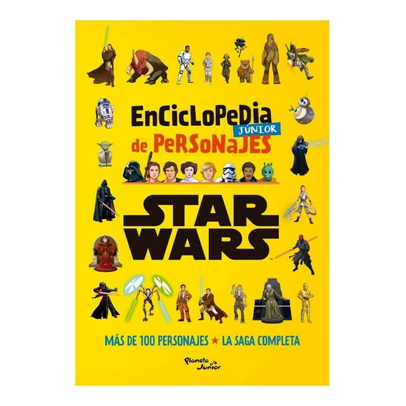 Star Wars. Enciclopedia Júnior de Personajes Planeta Infantil Mexico Lucasfilm Ltd