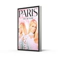 thumbnail image 3 of Paris : The Memoir: The Shocking New Celebrity Memoir For 2023 Revealing The Truth About One Of The Most Famous Influencers And Businesswomen, 3 of 3