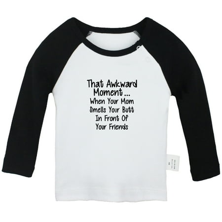 

That Awkward Moment Funny T shirt For Baby Newborn Babies T-shirts Infant Tops 0-24M Kids Graphic Tees Clothing (Long Black Raglan T-shirt 6-12 Months)