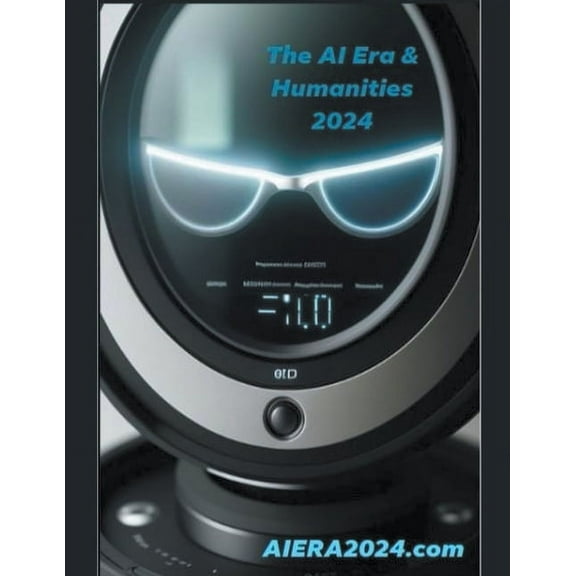 The AI ERA & Humanities 2024, (Paperback)