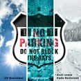 thumbnail image 6 of No Parking Do Not Block The Bays (2 Pack) 12 inch X 12 inch Shield Shaped Commercial Grade Plastic Signs with Aluminum Mounting Stakes Weather Resistant Made in the USA, 6 of 8