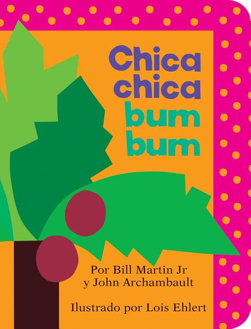 Chica Chica Bum Bum Chicka Chicka Boom (Board Book) - Walmart.com