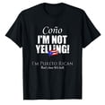 thumbnail image 1 of AALJY Cono I'm Not Yelling I'm Puerto Rican That®s How We Talk T-Shirt, 1 of 5