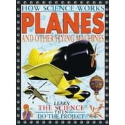 Planes And Other Aircraft (How Machines Work) [Paperback - Used]