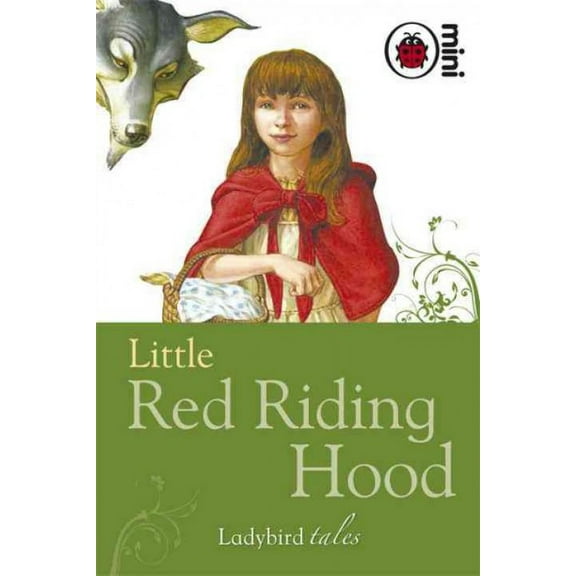 Ladybird Tales: Little Red Riding Hood : Ladybird Tales (Hardcover)