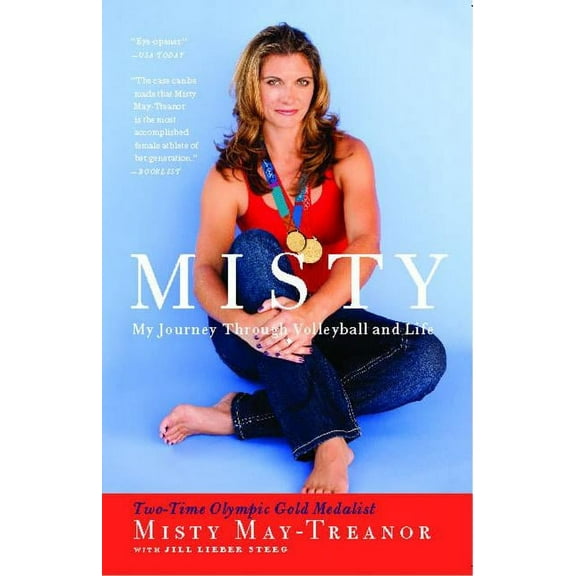 Misty: My Journey Through Volleyball and Life, (Paperback)