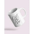 thumbnail image 3 of C'est La Vie.  Mug Unisex's -Image by Shutterstock, 3 of 4