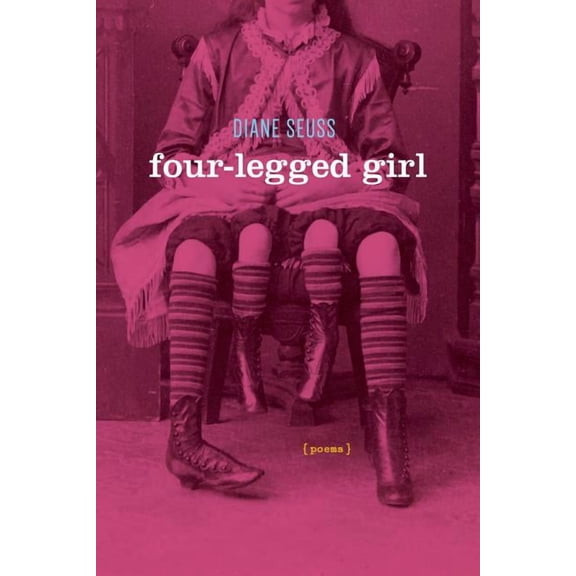 Four-Legged Girl: Poems, (Paperback)