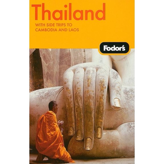 Pre-Owned Fodor's Thailand, 10th Edition: With Side Trips to Cambodia & Laos (Travel Guide) (Paperback) 1400017440 9781400017447