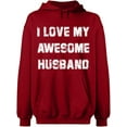 thumbnail image 2 of OXI Hoodie Sweatshirt - I Love My Awesome Husband, Basic Casual Hoodie for Men's and Women Fleece Hoodie Long Sleeve - Antiquee Cherry Medium, 2 of 3