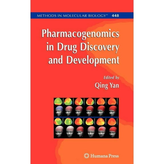 Methods in Molecular Biology Pharmacogenomics in Drug Discovery and Development, Book 448, (Hardcover)