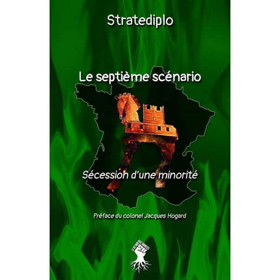 Le septiÃ¨me scÃ©nario: SÃ©cession d'une minoritÃ©, (Paperback)