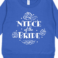 thumbnail image 3 of Inktastic Niece of the Bride Roses and Leaves Toddler Sweatshirt, 3 of 4