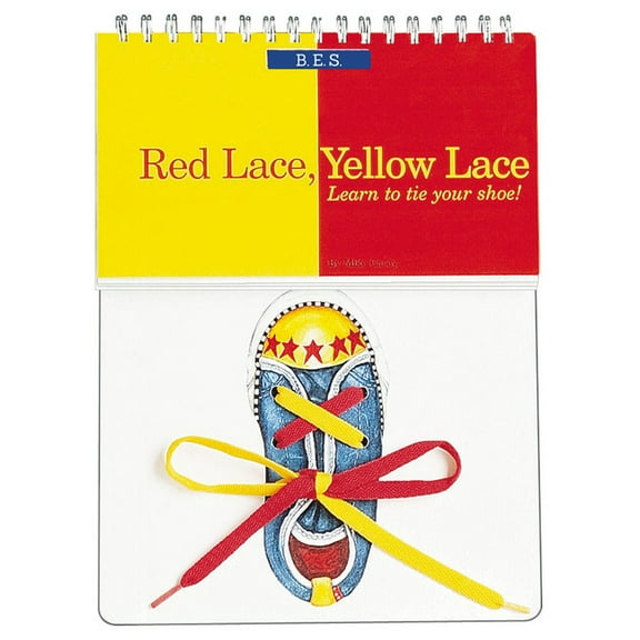 Red Lace, Yellow Lace: Learn to Tie Your Shoe!, (Hardcover)