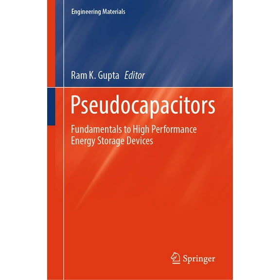Engineering Materials Pseudocapacitors: Fundamentals to High Performance Energy Storage Devices, (Hardcover)