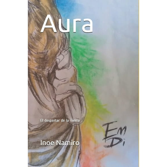 Aura: El despertar de la Tierra (Paperback)