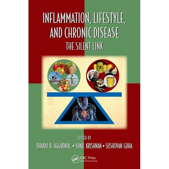 Oxidative Stress and Disease Inflammation, Lifestyle and Chronic Diseases: The Silent Link, Book 29, (Hardcover)