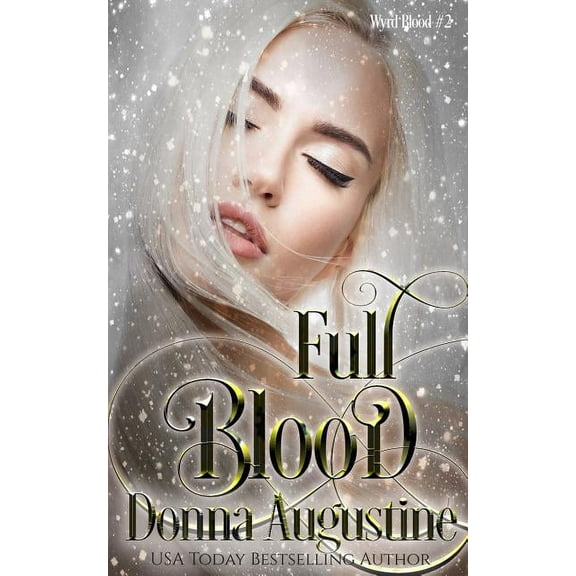 Wyrd Blood: Full Blood (Paperback)