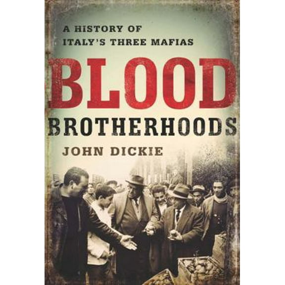 Pre-Owned Blood Brotherhoods (Hardcover) 1610394275 9781610394277