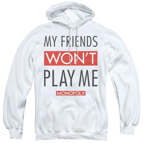 Monopoly My Friends Adult Pullover Hoodie Sweatshirt White